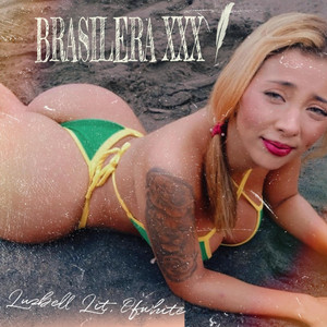 BRASILERA XXX by Luzbell Lit, Ofwhite