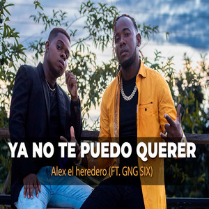 Ya No Te Puedo Querer