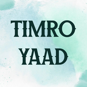 Timro Yaad