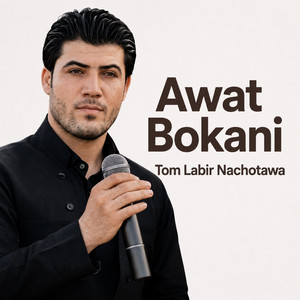 Tom Labir Nachotawa by Awat Bokani