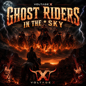 Ghost rider’s in the sky by Voltage X