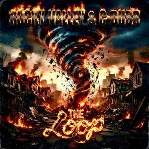 The Loop by Rocky Valley, C-Dubb