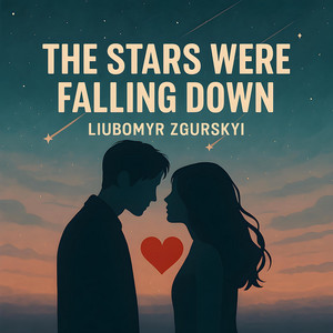 The Stars Were Falling Down