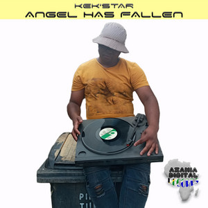 Angel Has Fallen - Original Mix by Kek'star cover art