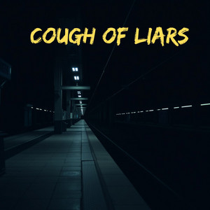 Rene Rodriguez - Cough of Liars