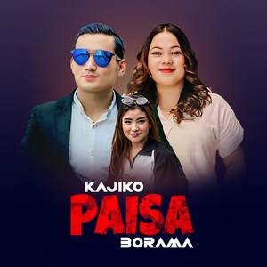 Prayas Dong & Jitu Lopchan - Kajiko Paisa Borama