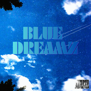 BLUE DREAMZ by Soul Gheto