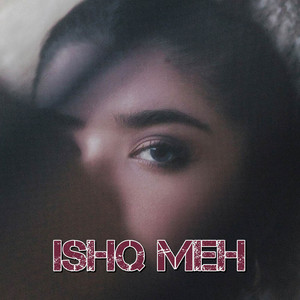 mc sonu - Ishq Meh (Slowfi)