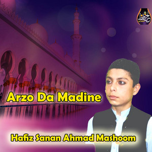 Hafiz Sanan Ahmad Mashoom - Asssalamo Alaikum
