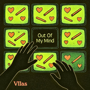 Out Of My Mind by VIIas
