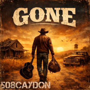 Gone by 508Caydon