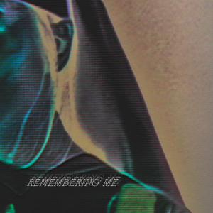Remembering me