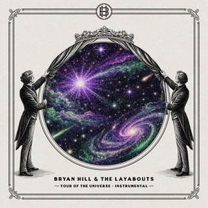 Tour of the Universe - Instrumental by Bryan Hill & the Layabouts
