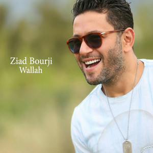Ziad Bourji - Wallah