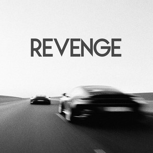 Revenge by BENZCOUNTGANG