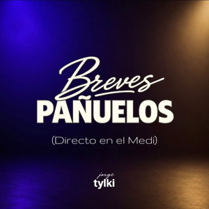 Breves Pañuelos - Directo en el Medi