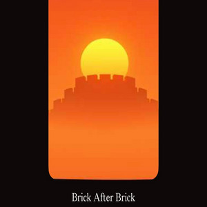 Brick after Brick by Echo Wane
