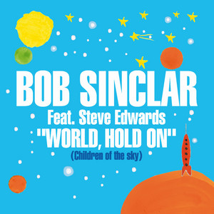 On /World, Sinclar 洋楽 Hold Bob