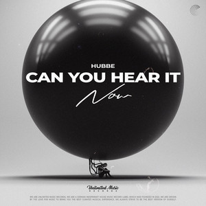 Can You Hear It Now by Hubbe