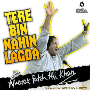Nusrat Fateh Ali Khan - Tere Bin Nahin Lagda