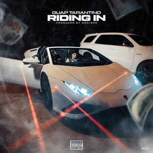 Riding In by Guap Tarantino
