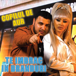 Copilul De Aur - Te imbrac in branduri