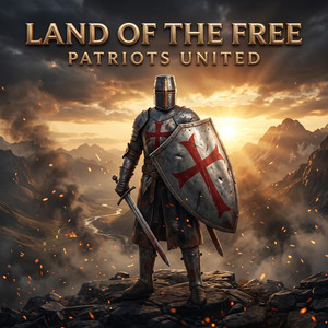 Land Of The Free (Christian Rock) by Patriots United