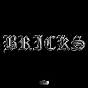 BRICKS. by 777MOB