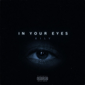 In Your Eyes by RILV