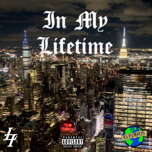 In My Lifetime by X540, Zu