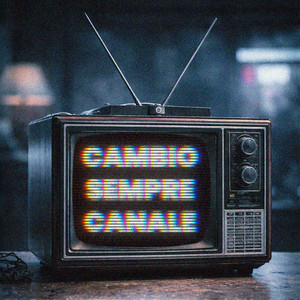 CAMBIO SEMPRE CANALE by FREMOR