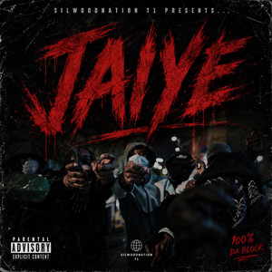 JAIYE by #SilwoodNation T1