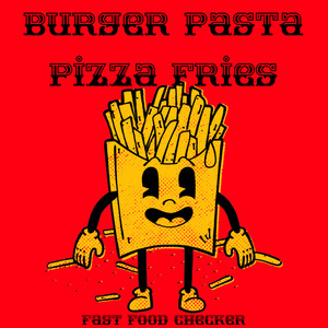 Fast Food Checker - Burger Pasta Pizza Fries