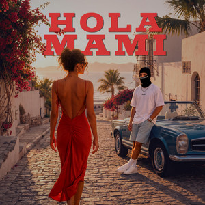 Hola Mami by Illuzio