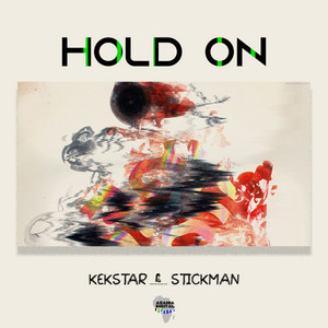 Hold On - Original Mix by Kek'star cover art