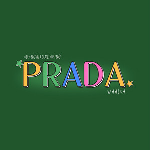 Prada by Waalca, Abangaisdreaming