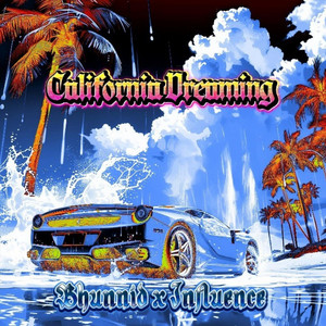 California Dreaming by Bhunnid, Influence