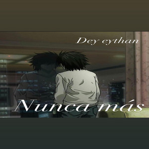 Nunca mas by Dey eythan