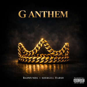 G ANTHEM by BADMUNDA, Shergill Harsh