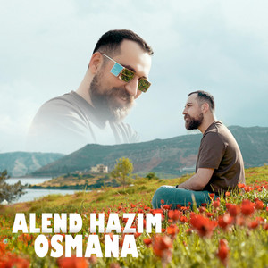 Alend Hazim - Osmana