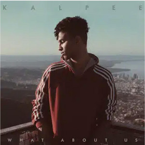 What About Us by Kalpee