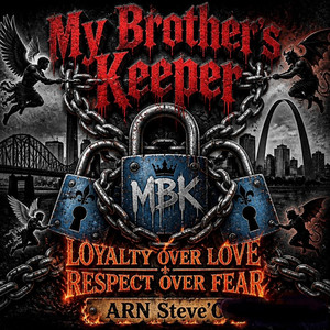 My Brother's Keeper by ARN Steve'O