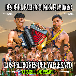 Los Patrones Del Vallenato - Todo Tiene Su Final
