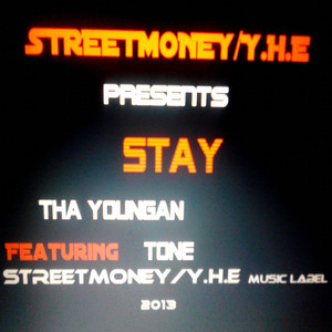 Stay by Tha Youngan, Tone