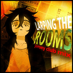 Larping the Rooms - Jersey Club Mix Slowed by velaraa
