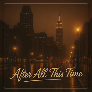 After All This Time