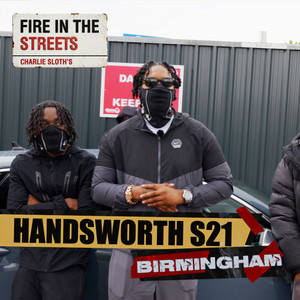 Fire in the Streets - Handsworth S21 by Handsworth.S21, Charlie Sloth, Fire In The Streets