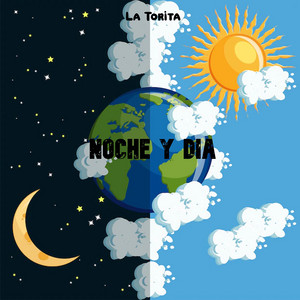 la Torita - Noche Y Día