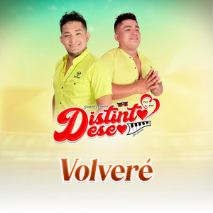 Distinto Deseo - Volveré
