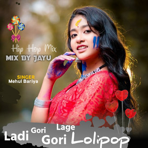 Ladi Gori Gori Lage Lolipop by JAYU STR
